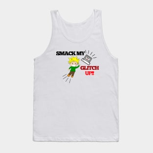 Smack my Glitch Up! Tank Top